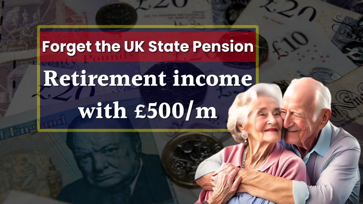 Forget the UK State Pension: Here’s How £500 a Month Could Change Your Retirement Life