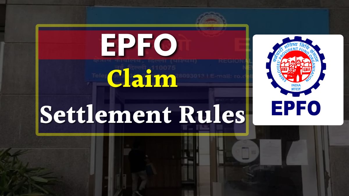 EPFO Claim Settlement Rules