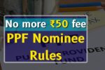 PPF Nominee Rules