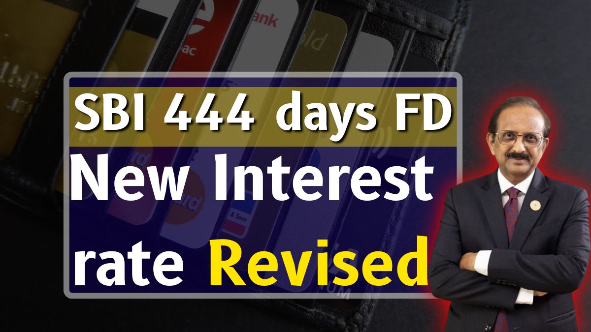 SBI 444 days FD New Interest rate