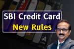 SBI Credit Card New Rules