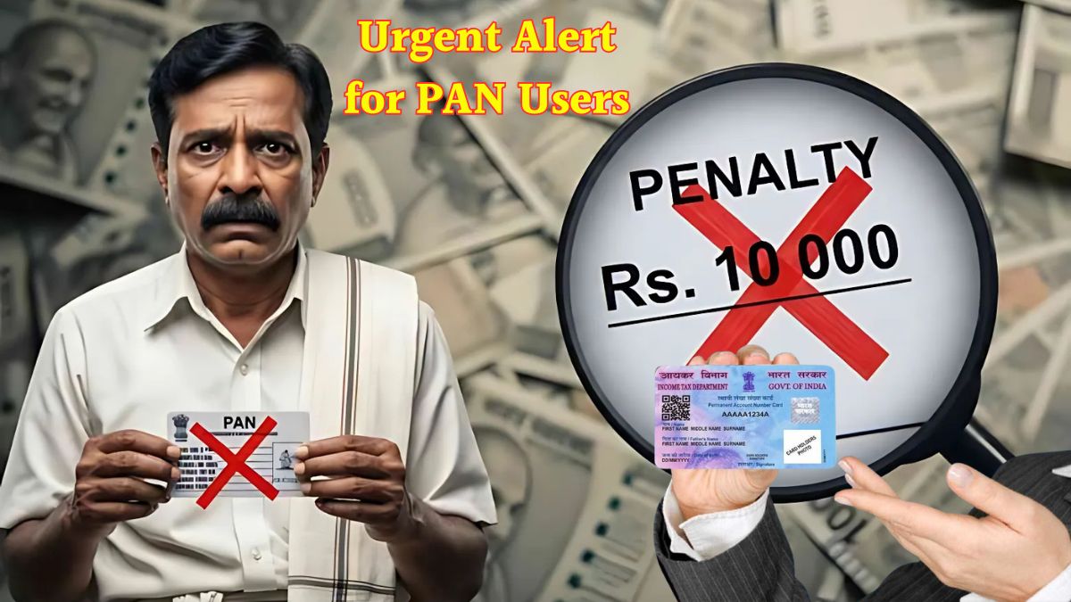Urgent Alert for PAN Users