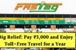 FASTag Annual Toll Pass 2025